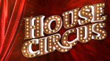 House Circus W/ Enrico, Jean Lucc, Pietros - Roxy